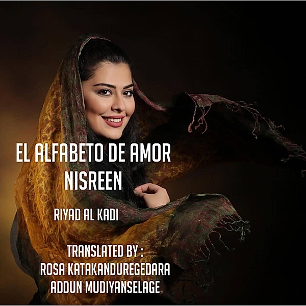 El Alfabeto De Amor, Nisreen (Para Nisreen) / Para Nisreen, Riyad Al Kadi