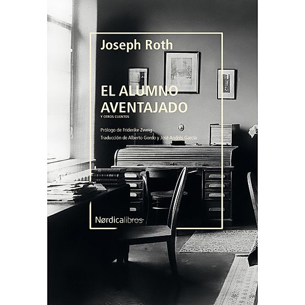 El alumno aventajado / Otras Latitudes, Joseph Roth