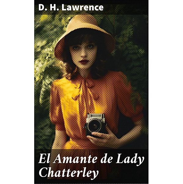 El Amante de Lady Chatterley, D. H. Lawrence