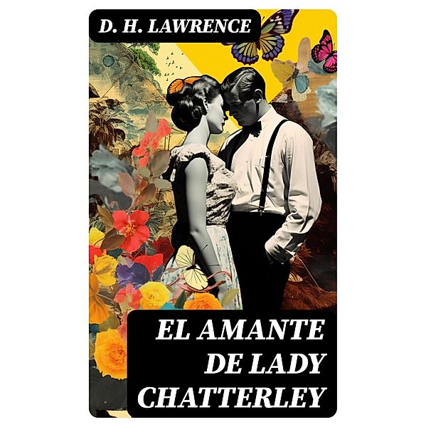 El Amante de Lady Chatterley, D. H. Lawrence