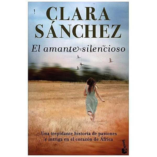 El amante silencioso, Clara Sanchez