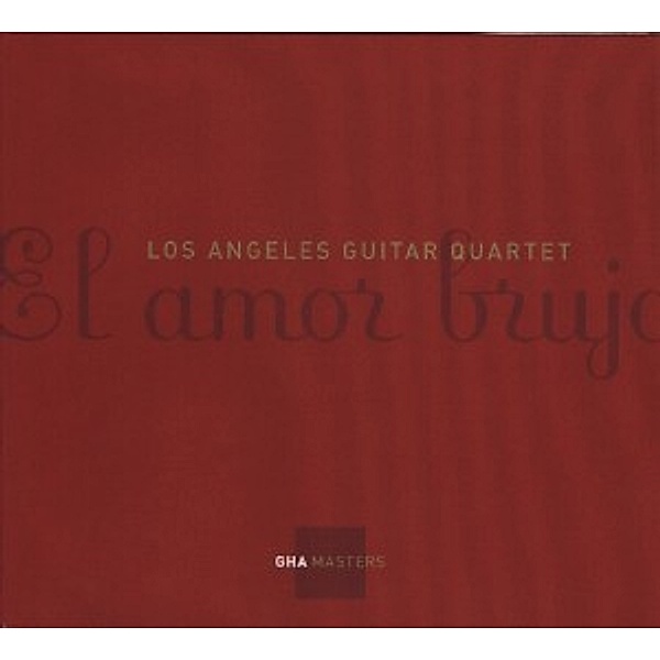 El Amor Brujo, Los Angeles Guitar Quartet