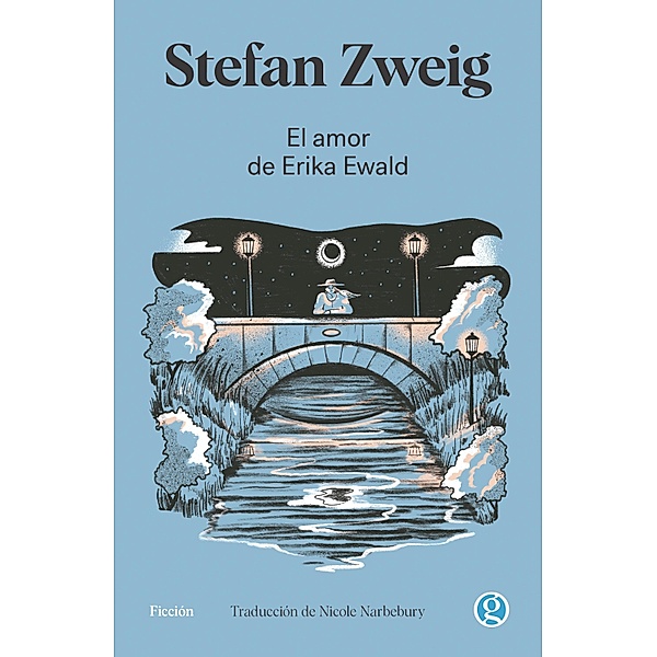 El amor de Erika Ewald, Stefan Zweig