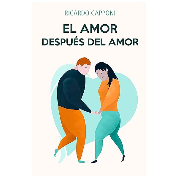 El amor después del amor, Ricardo Capponi