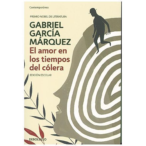 El amor en los tiempos del colera (edicion escolar), Gabriel García Márquez