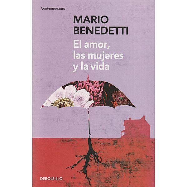 El amor las mujeres y la vida, Mario Benedetti