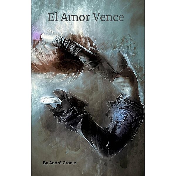 El Amor Vence, André Cronje