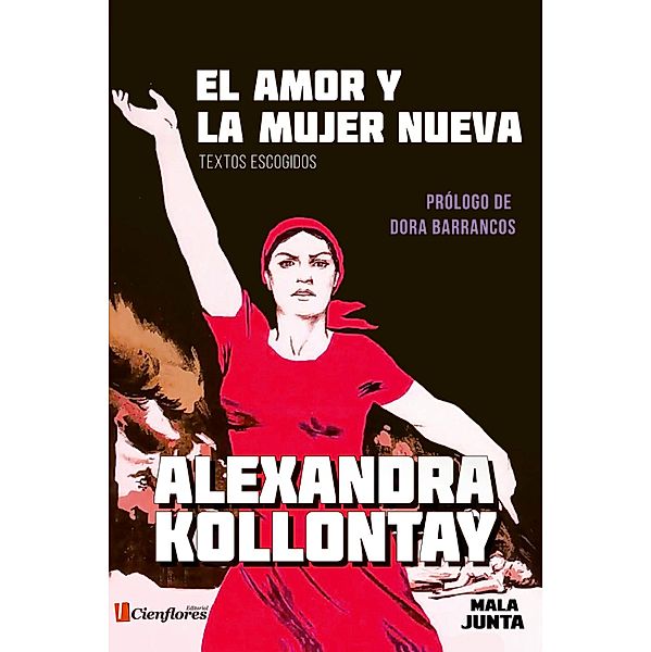 El amor y la mujer nueva / Biblioteca 8 de marzo, Alexandra Kollontay