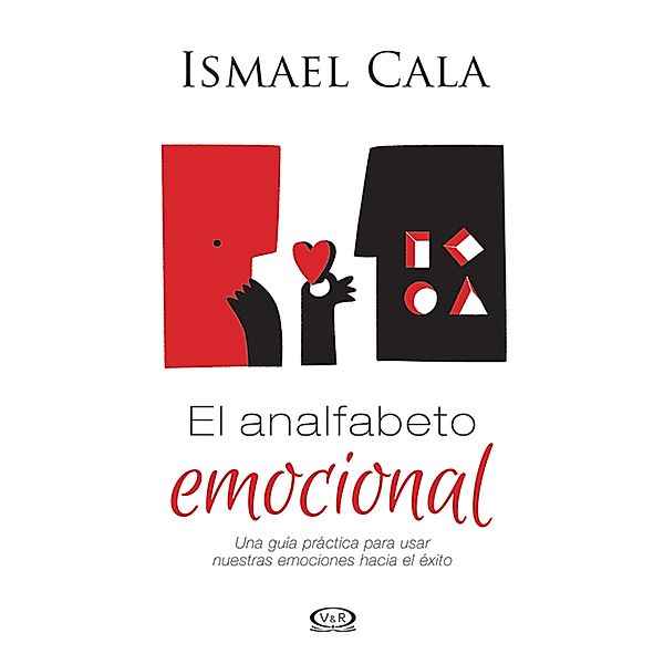 El analfabeto emocional, Ismael Cala