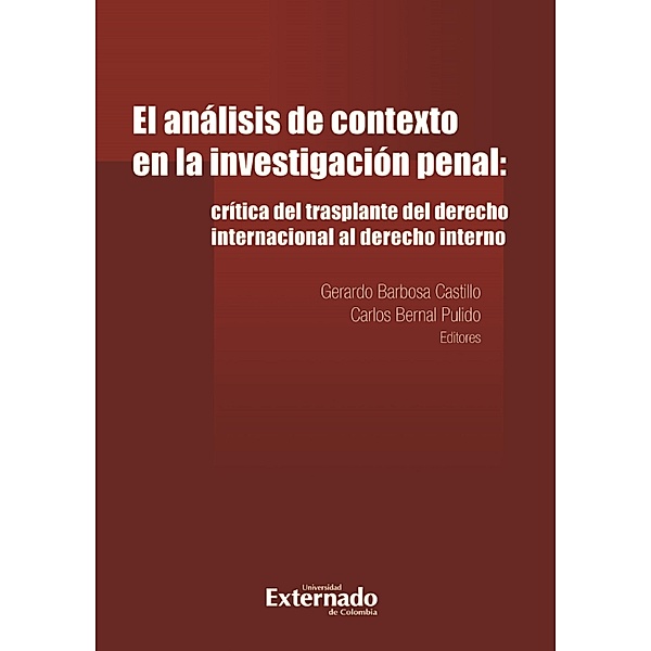El análisis de contexto en la investigación penal: