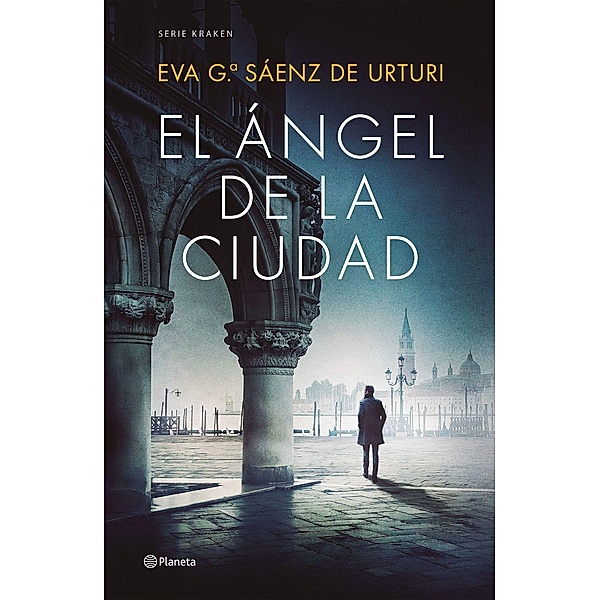 El angel de la ciudad, Eva Garcia Saenz De Urturi