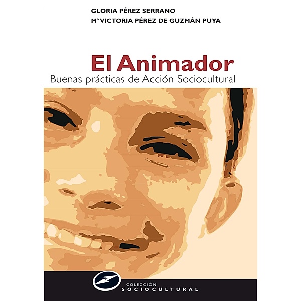 El animador / Sociocultural Bd.56, Gloria Pérez Serrano, Mª Victoria Pérez de Guzmán Puya