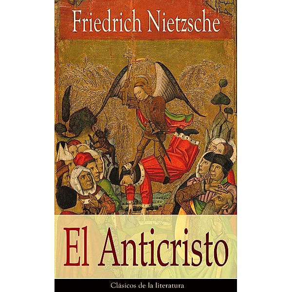 El Anticristo, Friedrich Nietzsche