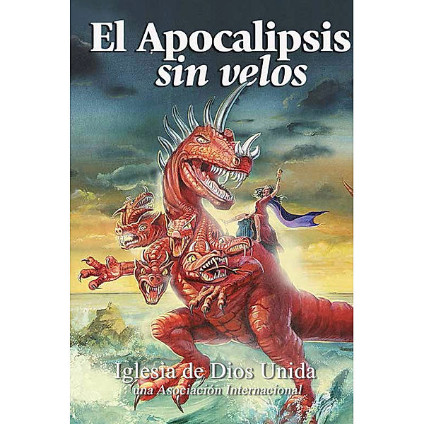 El Apocalipsis sin velos