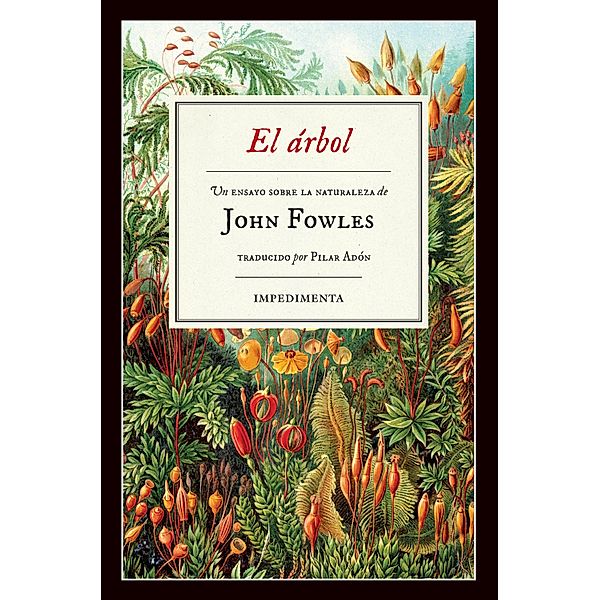 El árbol, John Fowles