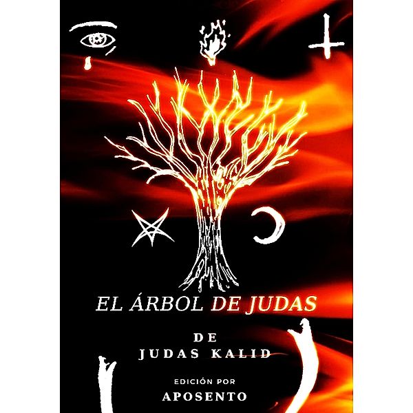 El Árbol de Judas, Judas Kalid