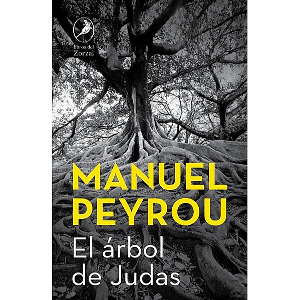 El árbol de Judas, Manuel Peyrou