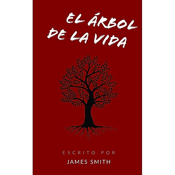El Árbol de la Vida, James Smith