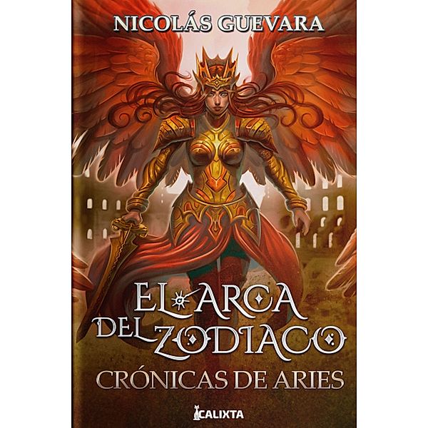 EL ARCA DEL ZODIACO 2 / El arca del zodiaco Bd.2, Nicolás Guevara