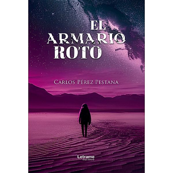 El armario roto, Carlos Pérez Pestana