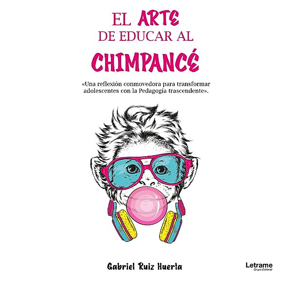 El arte de educar al chimpancé, Gabriel Ruiz Huerta