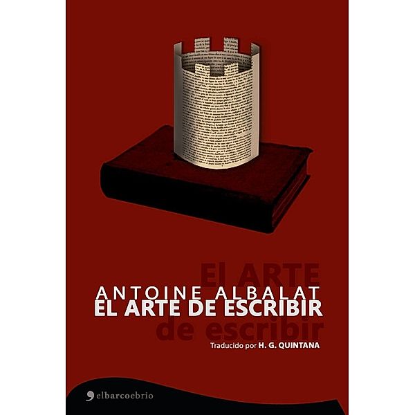 El arte de escribir, Antoine Albalat