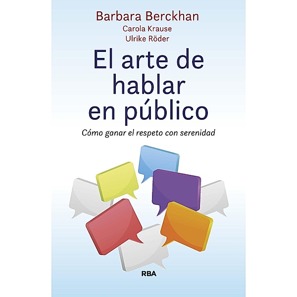 El arte de hablar en público, Barbara Berckhan, Carola Krause, Ulrike Röder