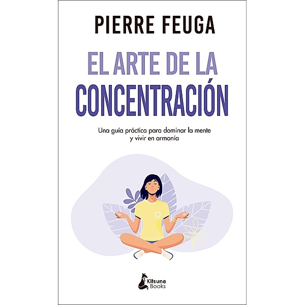 El arte de la concentración, Pierre Feuga