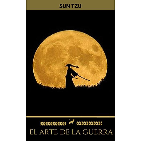 El Arte de la Guerra (Golden Deer Classics), Sun Tzu, Golden Deer Classics