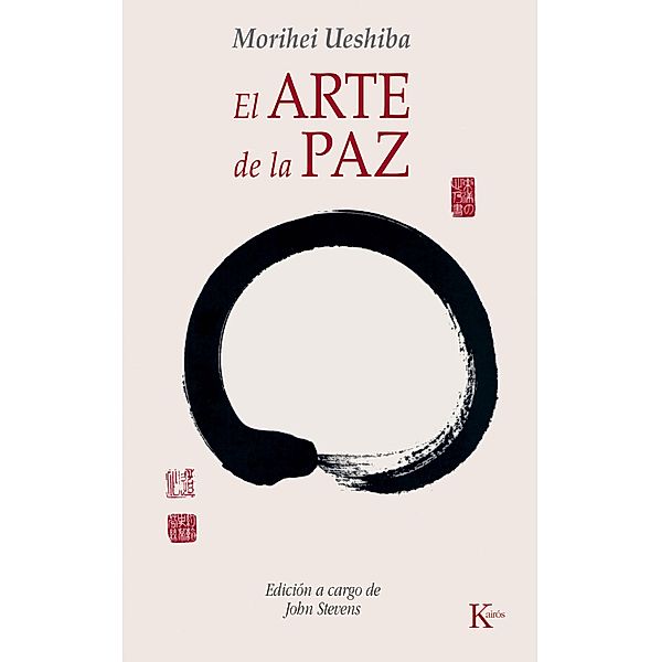 El arte de la paz / Sabiduría Perenne, Morihei Ueshiba