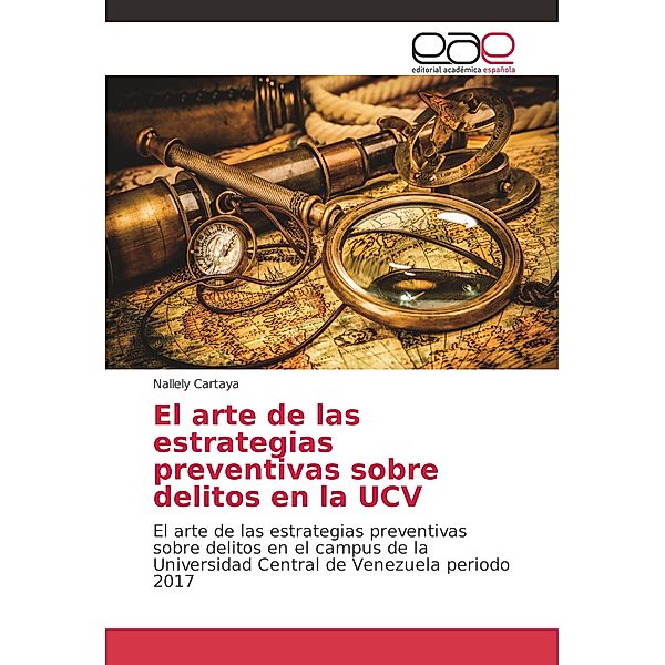 El arte de las estrategias preventivas sobre delitos en la UCV, Nallely Cartaya