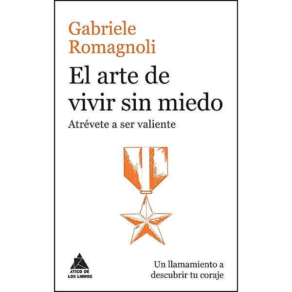 El arte de vivir sin miedo, Gabriele Romagnoli