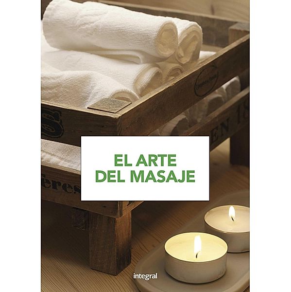 El arte del masaje, Varios Autores