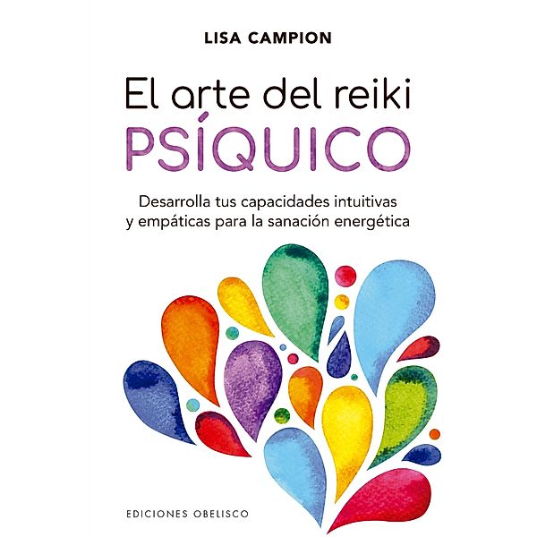 El arte del reiki psíquico / Digitales, Lisa Campion