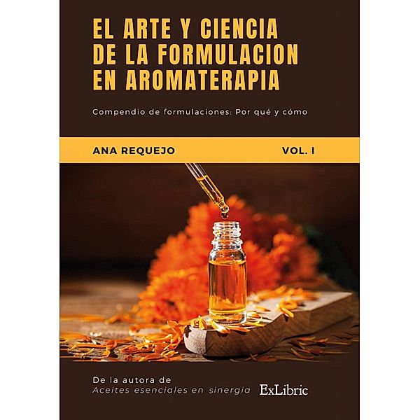 El arte y la ciencia de la formulación aromática, Ana Requejo