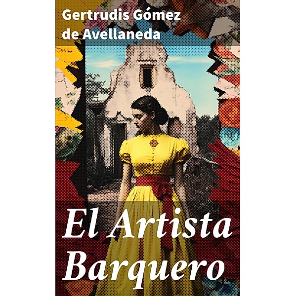 El Artista Barquero, Gertrudis Gómez de Avellaneda