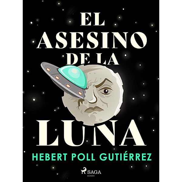 El Asesino de la Luna, Hebert Poll Gutiérrez