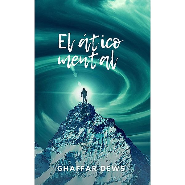 El ático mental, Ghaffar Dews