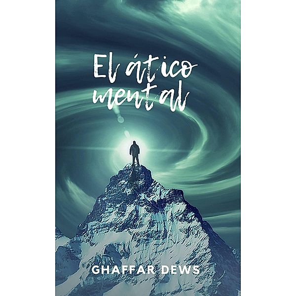 El ático mental, Ghaffar Dews