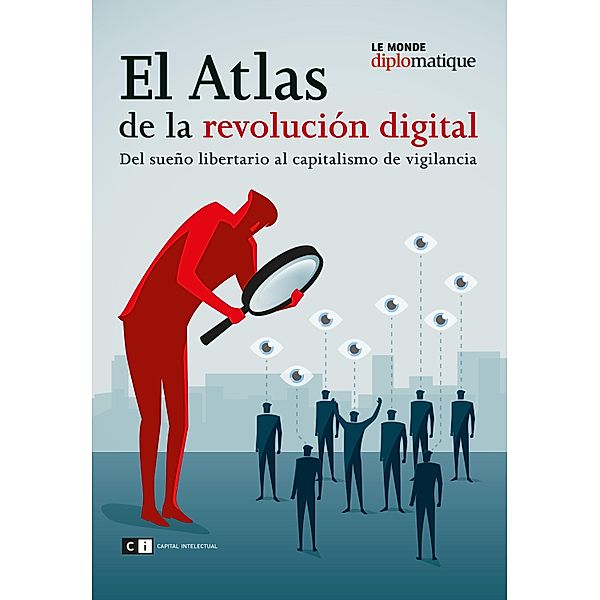 El Atlas de la revolución digital / Le Monde diplomatique, Pablo Stancanelli