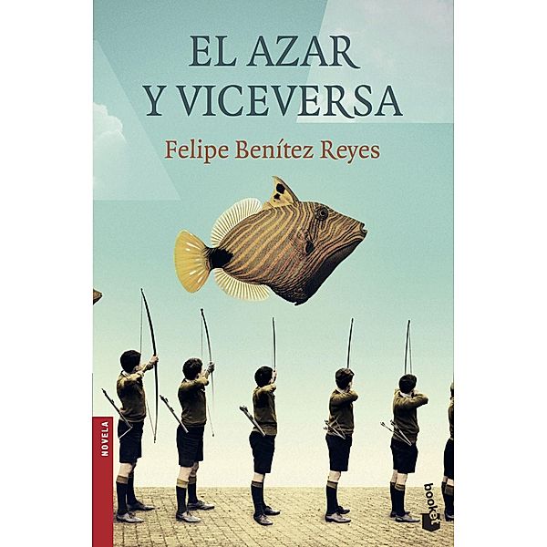 El azar y viceversa, Felipe Benítez Reyes