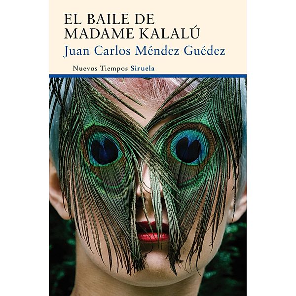 El baile de madame Kalalú / Nuevos Tiempos Bd.330, Juan Carlos Méndez Guédez