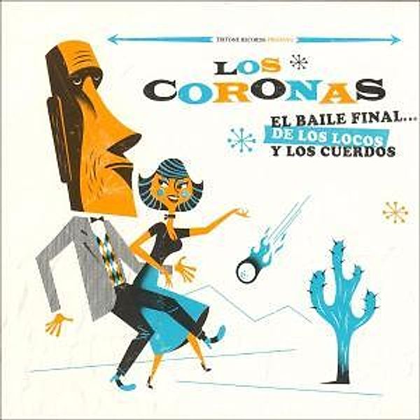 El Baile Final...De Los Locos, Los Coronas