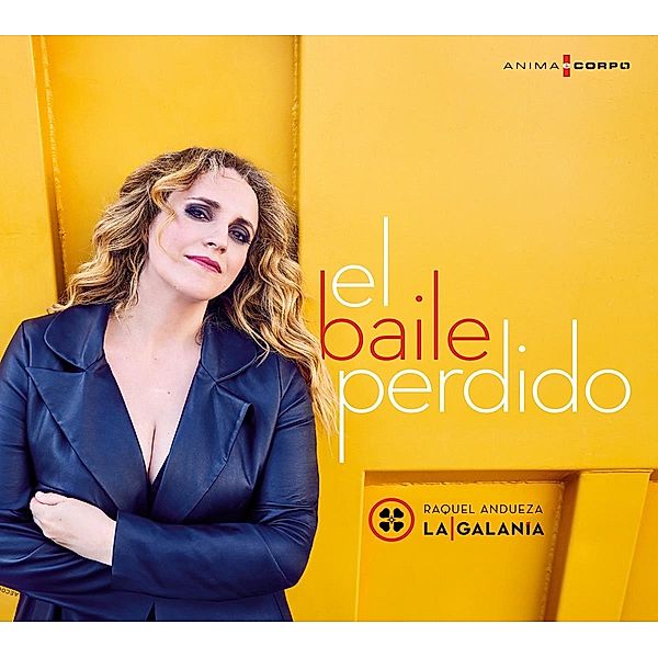 El Baile Perdido, Raquel Andueza, La Galanía