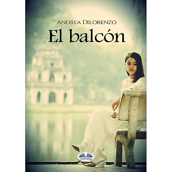 El Balcón, Andrea Dilorenzo