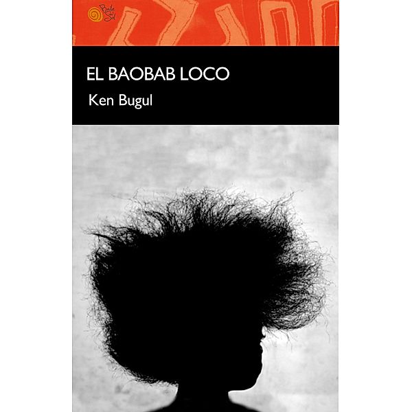 El baobab loco, Ken Bugul