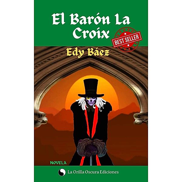 El Barón La Croix, Edy Báez, Beatriz Toreente