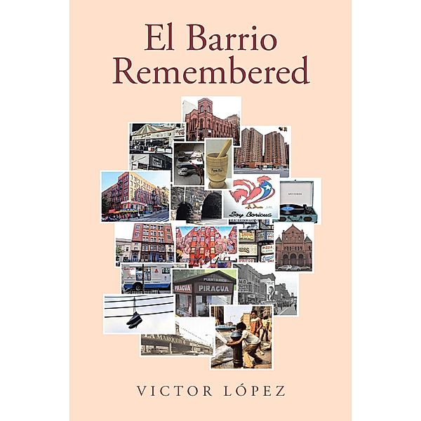 El Barrio Remembered, Victor Lopez