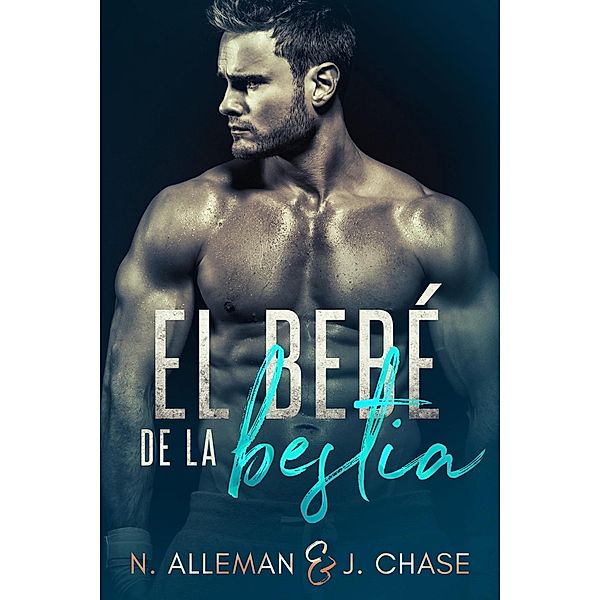 El Bebé de la Bestia, Normandie Alleman, N. Alleman, J. Chase