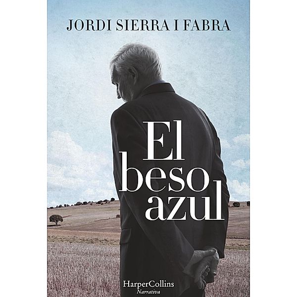 El beso azul / Narrativa, Jordi Sierra i Fabra